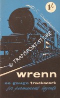 Wrenn OO Gauge Trackwork for Permanent Layouts by G. & R. Wrenn